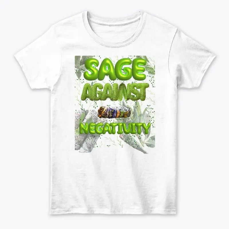 Sage Against Negativity