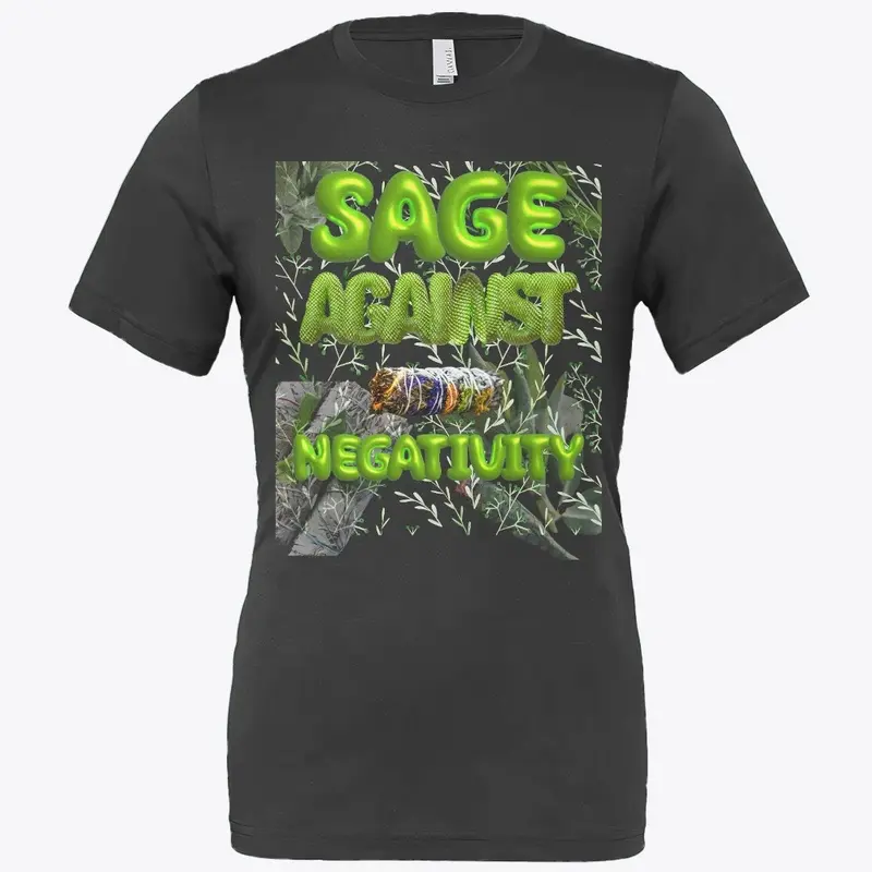 Sage Against Negativity